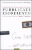 Pubblicate esordienti? Guida pratica per chi ha un libro nel cassetto