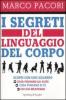 I segreti del linguaggio del corpo