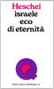 Israele, eco di eternit�