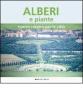 Alberi e piante. Nuovo respiro per le citt�