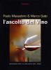 L' ascolto del vino
