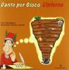 Dante per gioco. L'inferno