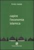 Capire l'economia islamica