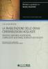 La riabilitazione delle gravi cerebrolesioni acquisite. Percorsi sanitario-assistenziali, complessit� gestionale, evidenza dei risultati