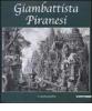 Giambattista Piranesi. L'opera grafica. Catalogo della mostra (Inveruno, 14 novembre 2009-6 gennaio 2010)