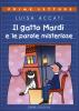 Il gatto Mard� e le parole misteriose