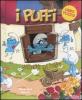 Scherzi da Puffi. I puffi. Libro puzzle