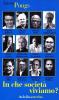 In che societ� viviamo?