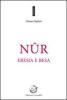N�r. Eresia e besa