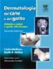 Dermatologia del cane e del gatto. Atlante a colori e guida alla terapia