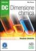 Dc. Dimensione chimica. Ediz. verde. Con espansione online. Per il Liceo scientifico vol.3