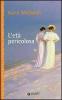 L' et� pericolosa