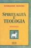 Spiritualit� e teologia