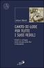 Canto di lode per tutti i suoi fedeli. Origini e sviluppo della liturgia delle ore in Occidente