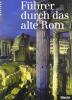 Roma antica. Ediz. tedesca
