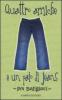 Quattro amiche e un paio di jeans
