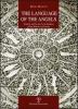 The language of the angels. Symbols and secrets in the basilica of San Miniato in Florence