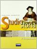 Studio storia. Tomo 2A: Il Cinquecento. Per la Scuola media