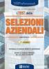 I test delle selezioni aziendali. Manuale di preparazione