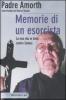 Memorie di un esorcista. La mia vita in lotta contro Satana