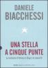 Una stella a cinque punte. Le inchieste D'Antona e Biagi e le nuove Br