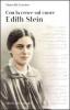 Con la croce sul cuore. Edith Stein