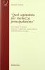 �Quel capitalista per ricchezza principalissimo�. Alessandro Torlonia principe, banchiere imprenditore nell'Ottocento romano