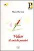 Valzer di antichi pensieri