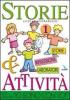 Storie & attivit� con il catechismo �Io sono con voi� vol.1