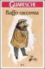 Baffo racconta