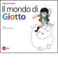 Il mondo di Giotto
