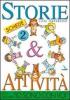 Storie & attivit� con il catechismo �Io sono con voi� vol.2