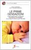 Prime sensazioni
