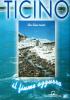 Ticino. Il fiume azzurro