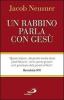 Un rabbino parla con Ges�