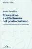 Educazione e cittadinanza nel postsocialismo. I cambiamenti nell'Europa dell'Est dopo il 1989