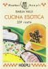 Cucina esotica. 339 ricette