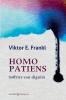 Homo patiens. Soffrire con dignit�