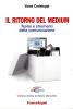 Il ritorno del medium. Teorie e strumenti della comunicazione