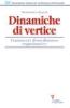 Dinamiche di vertice. Frammenti di un discorso organizzativo