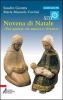 Novena di Natale. �Per questa via nuova e vivente�