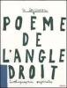 Le po�me de l'angle droit