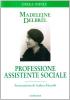 Professione assistente sociale. Scritti professionali