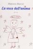 La voce dell'anima