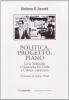 Politica, progetto, piano
