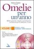 Omelie per un anno. Bibliche, patristiche, teologiche e pastorali-pratiche con indicazioni per la celebrazione e il canto. Anno �A� vol.1