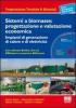 Sistemi a biomasse: progettazione e valutazione economica. Impianti di generazione di calore e di elettricit�. Con CD-ROM