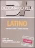 Dizionario latino. Italiano-latino, latino-italiano