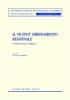 Il nuovo ordinamento regionale. Competenze e diritti. Atti del Convegno europeo (3-4 giugno 2002)