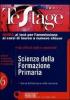 Scienze della formazione primaria. Guida ai test per l'ammissione ai corsi di laurea a numero chiuso